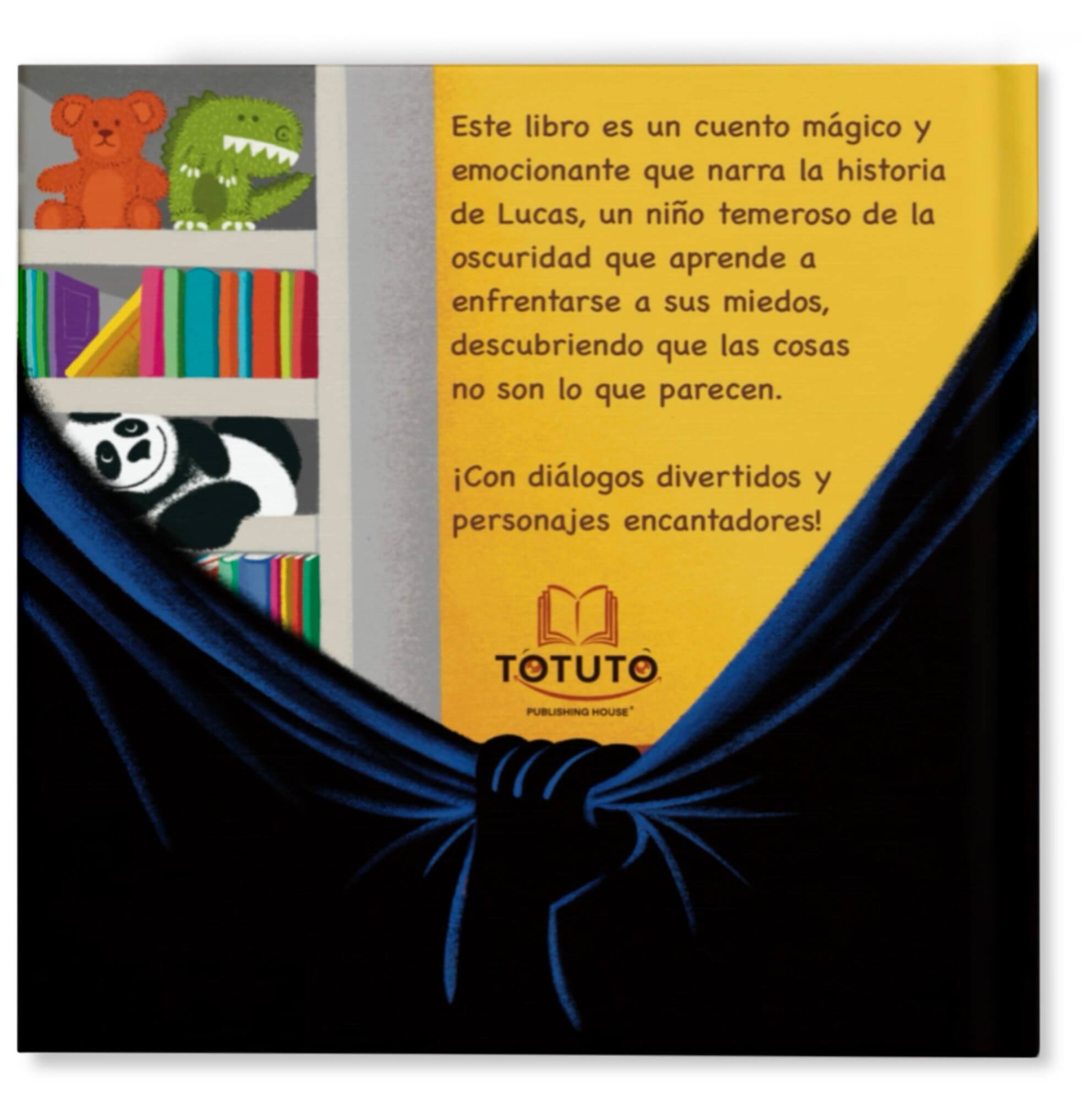 Contraportada del libro No tengo miedo a: ¡La oscuridad!